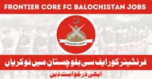 Frontier Corps FC Balochistan Jobs 2025