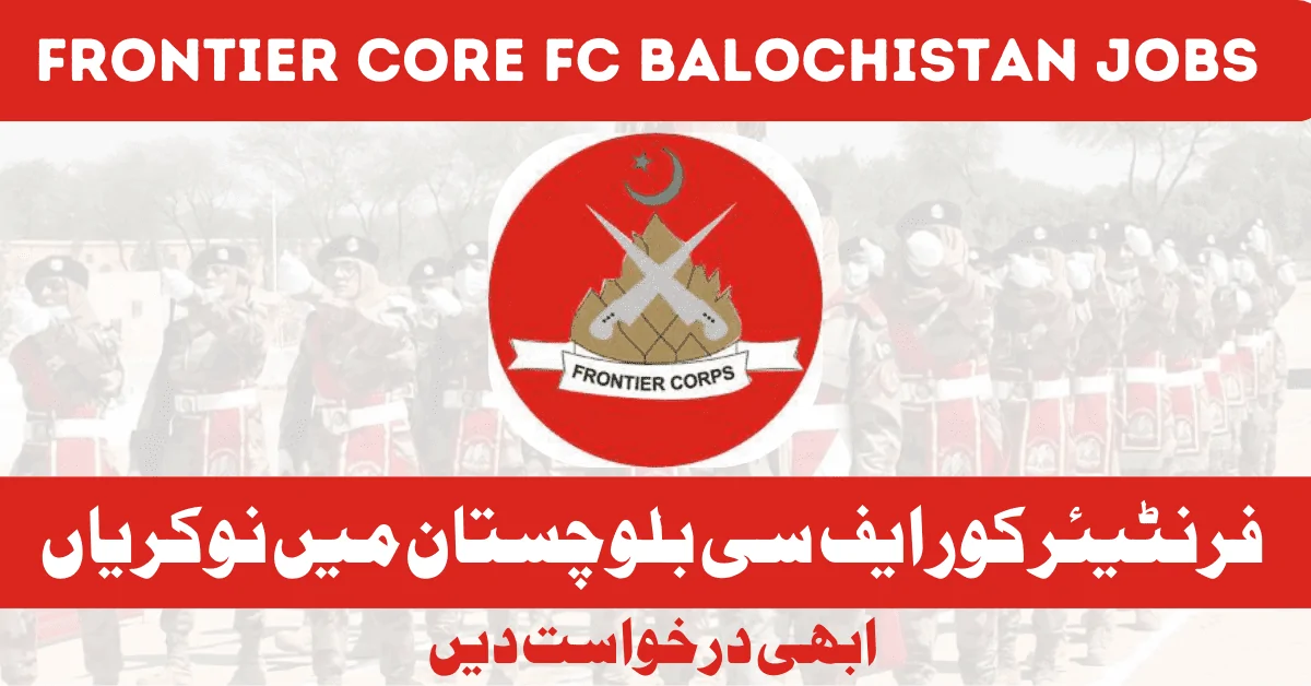 Frontier Corps FC Balochistan Jobs 2025