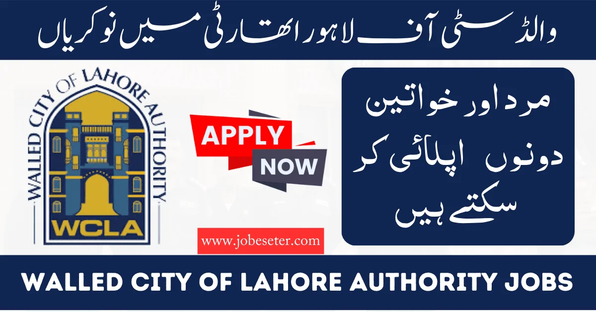 Walled City Of Lahore Authority jobs