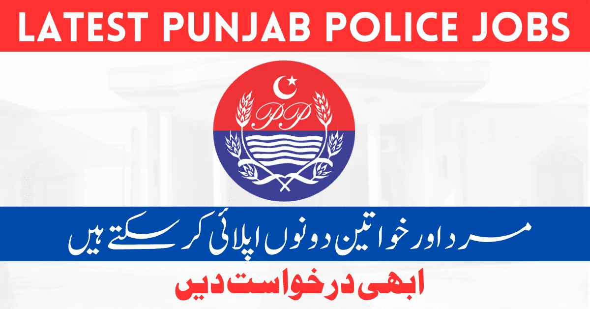 Punjab Police Jobs For SSA and PSA 2024 1062+ Vacancies Apply Now